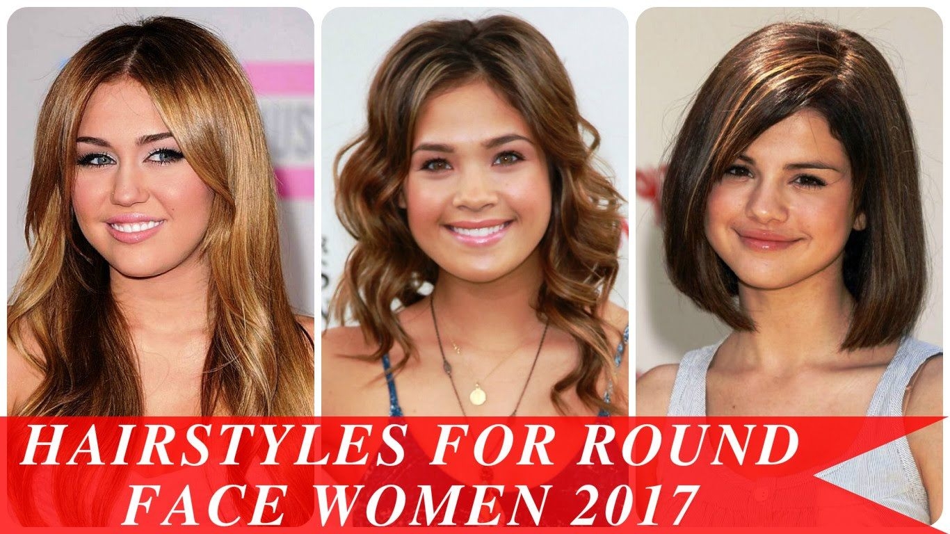 hairstyles for round face women 2017 - youtube